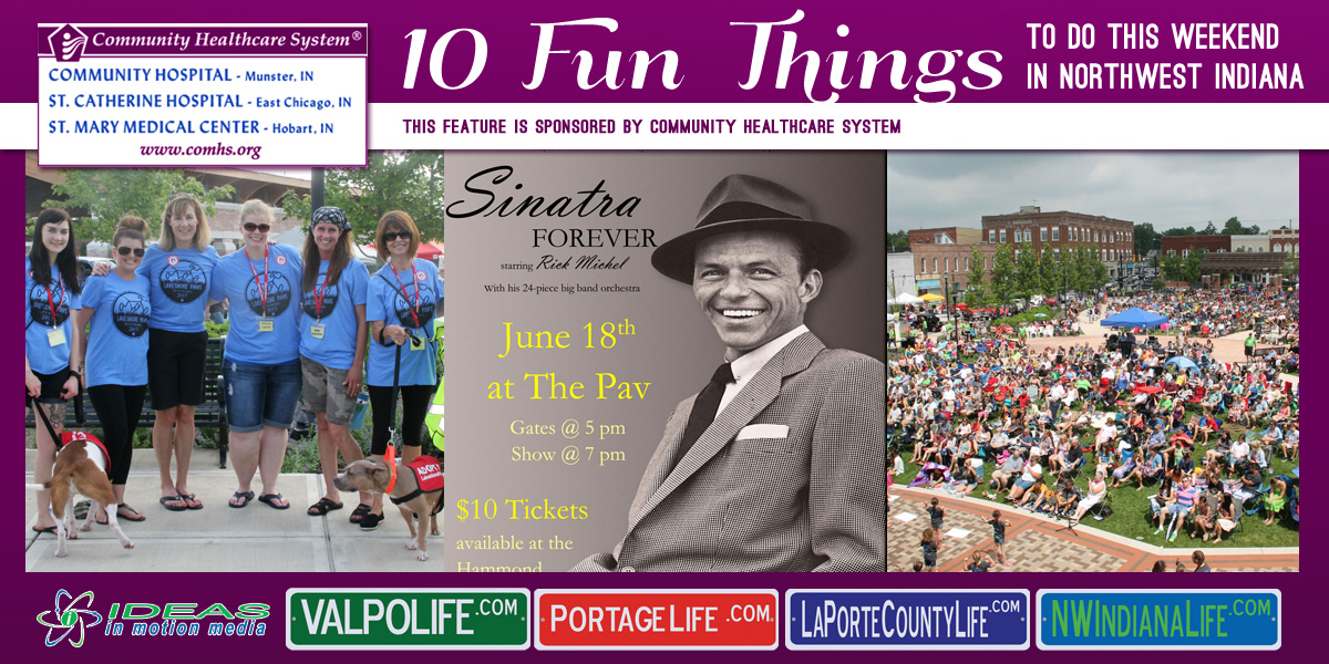 10 Fun Things to Do this Weekend in Northwest Indiana: June 17-19, 2016