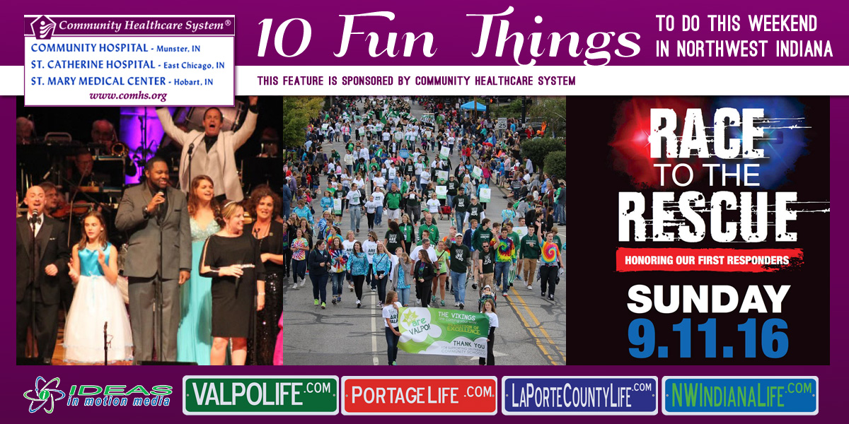 10 Fun Things to Do this Weekend in Northwest Indiana: September 9-11, 2016