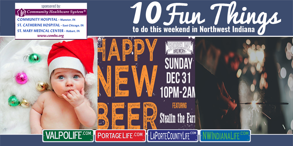 10 Fun Things to Do in NWI for December 29th &#8211; 31st, 2017